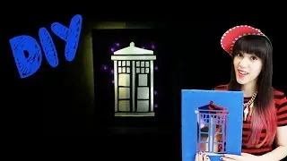 DIY I Doctor Who light up Tardis