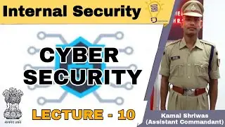 Internal Security-Lecture 10 Basics of Cyber Security