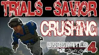 Uncharted 4 Tips | Savior Trial Crushing Guide | Relics | Trial Tutorial | Multiplayer Tips