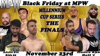 Friday Nights at the MPW Arena - Millennium Cup Final - Brendan Divine vs Malkor - November 23, 2018