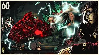 Every Dungeon Is Dicey These Days | Modded Darkest Dungeon 2020 Campaign | Let's Play | Part 60 |
