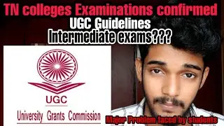 Final Semester exam news today  | UGC guidelines | UGC News Today|Students problems|Tamil