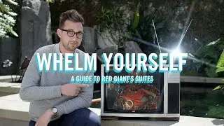 Whelm Yourself: A Guide to Red Giant's Tools