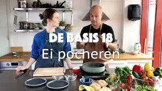 DE BASIS 18: Eieren pocheren