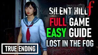 SILENT HILL F LOST IN THE FOG GUIDE | FULL WALKTHROUGH (Ebisugaoka in Silence Ending)