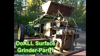 DoALL Surface Grinder--the adventure begins (Part One)­