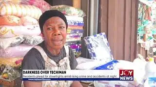 Techiman residents decry lack of streetlights, cite rising theft, road risks, and economic losses