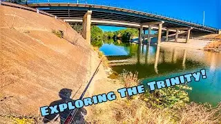 Exploring The Trinity River!