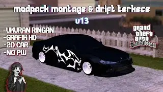 ⚠️[share] modpack [v13] montage & drift kece abiez🥵 |  gta sandreas‼️