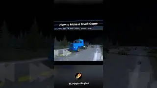 How to Create a Realistic Truck Game at ITsMagic! #itsmagicengine #eurotrucksimulator2 #gamesmobile