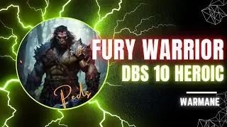 ICC10 DBS Heroic - Fury Warrior POV 20k DPS