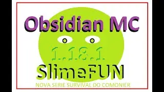 ObsidianMC SlimeFUN Survival 001