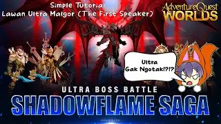 AQW Simple Tutorial Defeat Ultra Malgor (The First Speaker) | AQW Indonesia