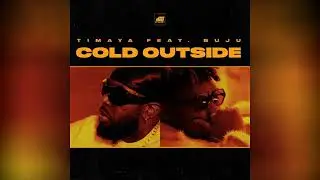 Cold Outside -Timaya & Buju (Instrumenta)