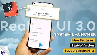 Realme UI 3.0 System Launcher New Update (12.1.19) | ColorOS 12 System Launcher | New Features ⚡⚡