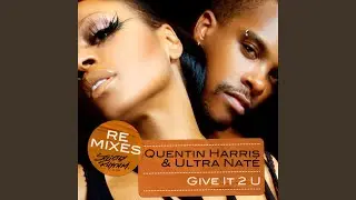 Give It 2 U (StoneBridge Club Mix)