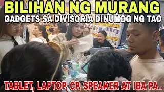 EPS 262 BAGONG TUKLAS,  BILIHAN NG MURANG GADGETS SA DIVISORIA DINUMOG NG TAO