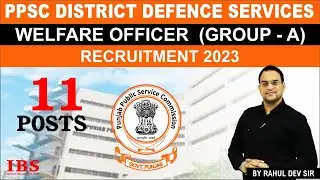 PPSC District Defence Services Welfare Officer Recruitment 2023