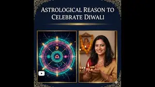 Astrological Reason for celebrating Diwali | Follow these 3 Tips & bring more prosperity this Diwali