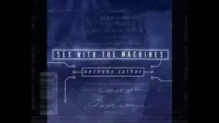 Anthony Rother - Human Made