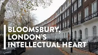 [4K] WALKING: LONDON - Bohemian Bloomsbury