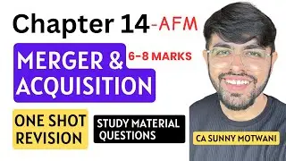 Ch-14 Merger & Acquisition | AFM CA Final