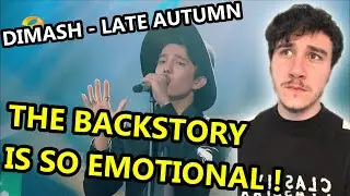 DIMASH LATE AUTUMN (秋意浓) REACTION - THE BACKSTORY IS SO EMOTIONAL!