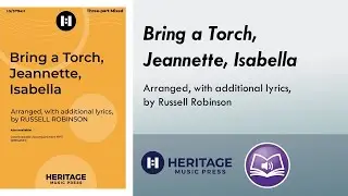 Bring a Torch, Jeannette, Isabella (Three-part Mixed) - Russell Robinson