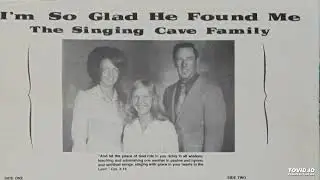 Tears Will Never Stain The Streets Of That City-The Singing Cave Family