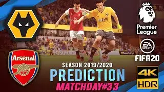 Wolves vs Arsenal | FIFA 20 Predicts: Premier League: Matchday 33 | #WOLARS