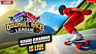 SANUFF_05 is live Downhill Race League Gameplay: FirstSession || Skate, Bike, SnowboardAction!🏁#live