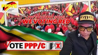 Mahendra Ramkellawan - We Voting Red (2025 PPP&rsquo;S Victory Song)