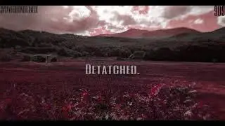 Detatched // Beat by Swrvv