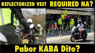REFLECTORIZED VEST REQUIRED NA?