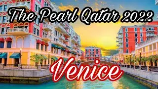 💥Pearl Qatar 2022| Qanat Quartier In Pearl Qatar Small Tour| Qatar Vlog|