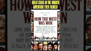 How The West Was Won (1962) Epic Western Movie!!💥💣