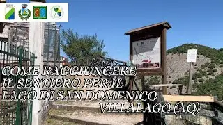 Villalago (AQ) - LAGO DI SAN DOMENICO? Arriviamo al Sentiero!