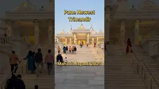Trimandir Pune | Mahavir Jayanti 2025 | Pune Newest Temple #temples