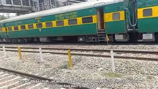 12187 - JABALPUR - MUMBAI CSMT   जबलपुर - मुम्बई छत्रपति शिवाजी महाराज टर्मिनस गरीब रथ एक्सप्रेस