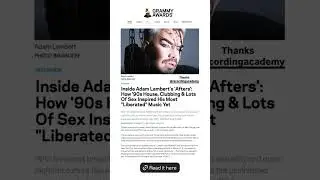 Adam Lambert/ 2 Interviews/ Grammy.com and Official charts about his new EP AFTERS, Links below