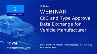 Homologation Days 2022 - CoC and Type Approval Data Exchange for Vehicle Manufacturer