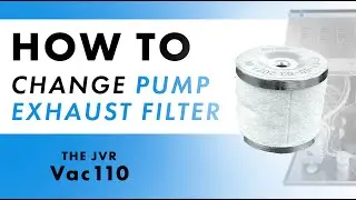 How To Change Pump Exhaust Filter (110-32) | JVR Vac110 - Chamber Vacuum Sealer