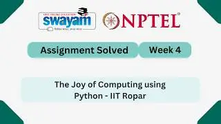 The Joy of Computing using Python Week 4 | NPTEL ANSWERS 2026 #nptel2026 #myswayam #nptel