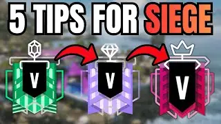 5 TIPS on how to get BETTER in SIEGE!!!