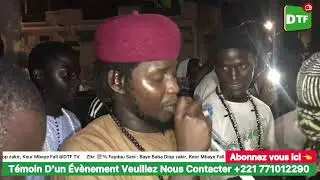 Faydou Sani : Keur mbaye fall, Zikr Baye Baba Diop Zakir, @DTFTV