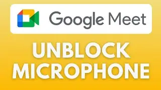 Как разблокировать микрофон в Google Meet