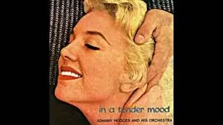 Johnny Hodges - In A Tender Mood (1952)