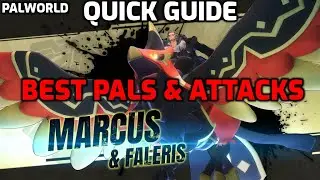 Palworld: Marcus & Faleris 2 Minute Quick Guide | Normal & Hard Modes | Best Pals & Attacks