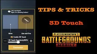 TOP TIPS & TRICKS 3D Touch PUBG MOBILE