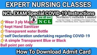 NCL EXAM Special COVID-19 Instruction Wear Mask, Hand sanitizer & How to Download NCL Admit Card